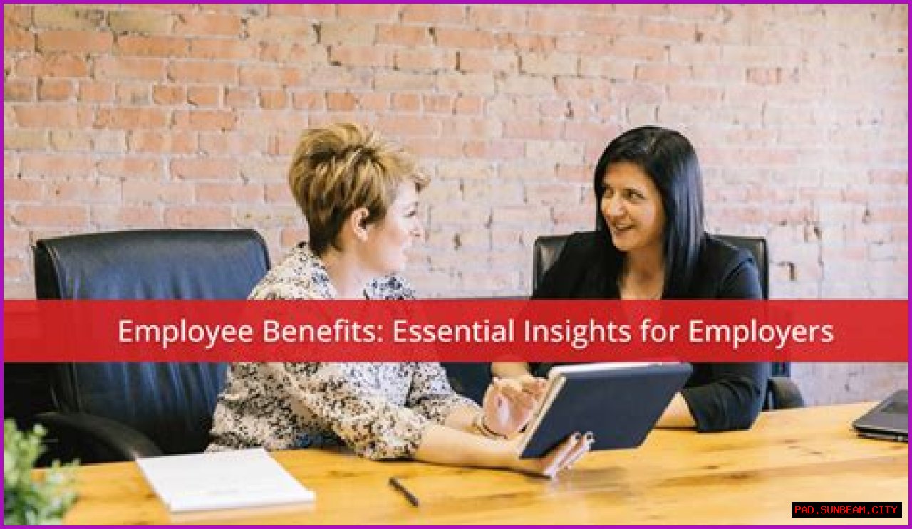Essential Insights For Employers And Employees