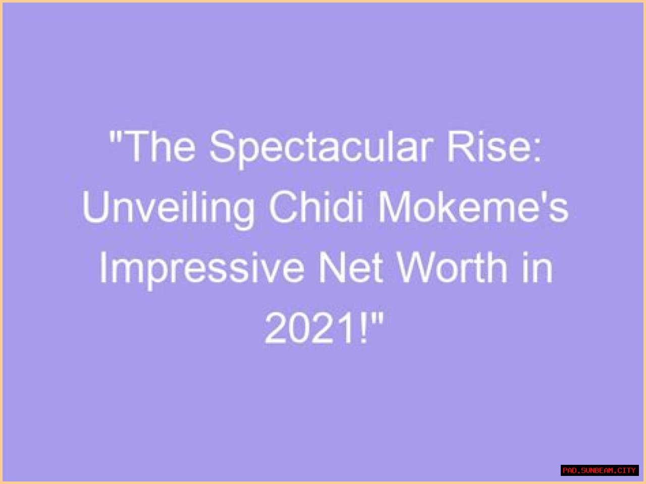 Unveiling The Secrets Of Chidi Mokeme's Timeless Age